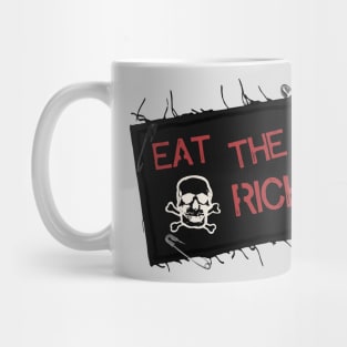 Eat the Rich Distressed Patch Mug